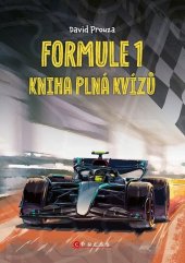 kniha Formule 1 – kniha plná kvízů, CPress 2025