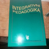kniha Integrativní pedagogika, Institut pedagogicko-psychologického poradenství ČR 2005