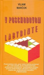 kniha V poschodovom labyrinte, Literárně informačné centrum 2010
