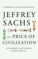 kniha The Price of Civilization Economics and Ethics After the Fall, The Bodley Head 2011