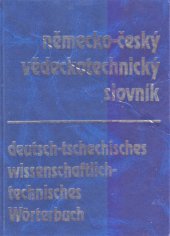 kniha Německo-český vědeckotechnický slovník Deutsch-tschechisches wissenschaftlich-technisches Wörterbuch, Littera 2001