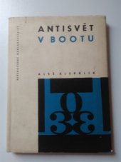 kniha Antisvět v Bootu, Severočeské nakladatelství 1966