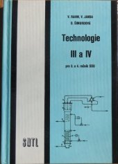 kniha Technologie 3 a 4 učební text pro 3. a 4. roč. stř. odb. učilišť, SNTL 1988