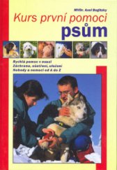 kniha Kurs první pomoci psům, Fortuna Libri 2001