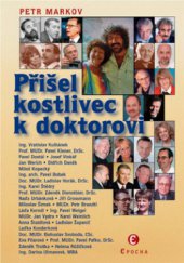 kniha Přišel kostlivec k doktorovi, Epocha 2005