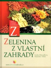 kniha Zelenina z vlastní zahrady, CP Books 2005