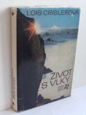 kniha Život s vlky, Orbis 1976