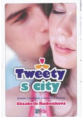 kniha Tweety s city (román v tweetech, e-mailech a blozích), CooBoo 2012