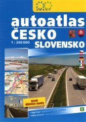 kniha Autoatlas Česko Slovensko A4 /1 : 240 000/, Žaket 2016