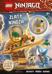 kniha LEGO Ninjago legacy Zlatý nindža - aktivity, příběh, komiks, CPress 2021