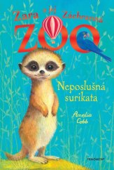 kniha Zara a jej Záchranná zoo - Neposlušná surikata, Fragment 2023
