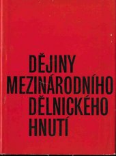 kniha Dějiny mezinárodního dělnického hnutí [učebnice], Svoboda 1968