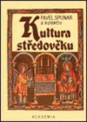 kniha Kultura středověku, Academia 1995