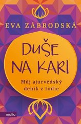kniha Duše na kari, Motto 2020