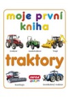 kniha Moje první kniha Traktory, INFOA 2013