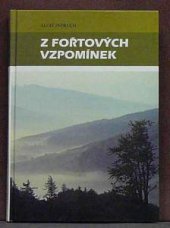 kniha Z fořtových vzpomínek, Moraviapress 1997