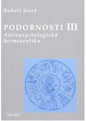 kniha Podobnosti III. astropsychologická hermeneutika, Sagittarius 2012