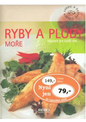 kniha Ryby a plody moře, Rebo 2007