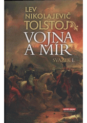 kniha Vojna a mír, Levné knihy 2008