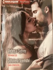 kniha Večery v Sydney Odhalená tajemství, Harlequin 2016