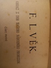 kniha F.L. Věk I Obraz z dob našeho národního probuzení., J. Otto 1917