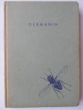 kniha Germanin Nesmrtelné dílo německé lékařské vědy, Orbis 1943