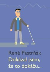 kniha Dokázal jsem, že to dokážu..., Klika 2019