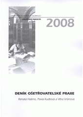 kniha Deník ošetřovatelské praxe, Univerzita Palackého v Olomouci 2008