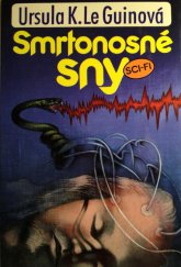 kniha Smrtonosné sny, Ivo Železný 1994