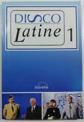 kniha Disco Latine 1. televizní kurs latiny., Scientia 1995