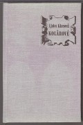 kniha Kolárové tři herecké portréty 19. století : [Josef Jiří Kolár, Anna Kolárová-Manetínská, František Karel Kolár], Orbis 1969