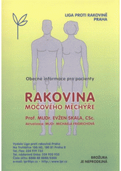 kniha Rakovina močového měchýře obecné informace pro pacienty, Liga proti rakovině 2011