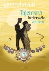 kniha Tajemství berberského amuletu, Plejáda 2010