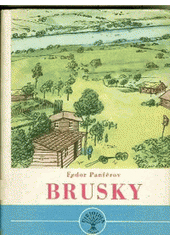 kniha Brusky 1. Román., Brázda 1951