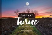kniha Čarovný Turiec Magical Turiec Region, CBS 2020