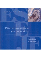 kniha Pitevní praktikum pro pokročilé, Petrov 2000