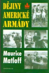 kniha Dějiny americké armády, Baronet 1999