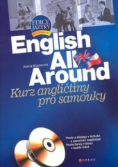 kniha English all around kurz angličtiny pro samouky, CPress 2008