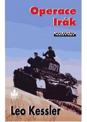 kniha Operace Irák z historie pluku SS Wotan, Baronet 2007