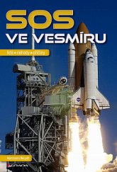 kniha SOS ve vesmíru Lidé. Nehody. Příčiny, Grada 2020
