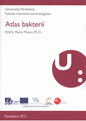 kniha Atlas bakterií, Univerzita Pardubice 2012