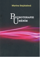 kniha Psychoterapie uměním, Pressto Publishing 2012