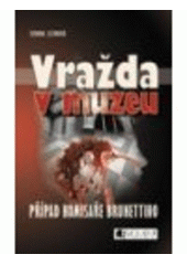 kniha Vražda v muzeu, Fragment 2007