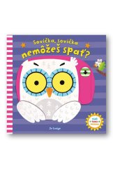 kniha Sovička, sovička, nemôžeš spat?, Svojtka 2018