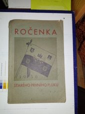 kniha Ročenka starého prvního pluku. Svazek I., Otakar Vaněk 1936