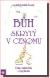 kniha Bůh skrytý v genomu, Eugenika 2003