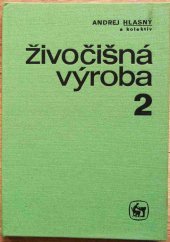 kniha Živočišná výroba 2, SZN 1983