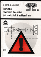 kniha Příručka revizního technika pro elektrická zařízení nn, SNTL 1981