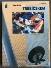 kniha Toulky nad Třebíčskem Třebíčsko shůry v unikátní sbírce leteckých fotografií Zdeňka Vošického, AERO vydavatelství 2009