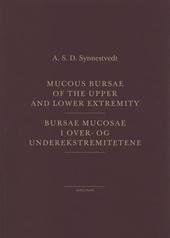 kniha Mucous bursae of the upper and lower extremity = Bursae mucosae i over- og underekstremitetene, Karolinum  2010